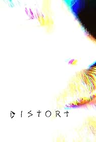 Distort (2025)