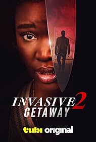 Invasive 2 Getaway