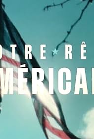 Notre reve americain (2024)