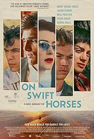 On Swift Horses (2