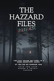 The Hazzard Files 