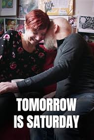 Tomorrow Is Saturday (2020)