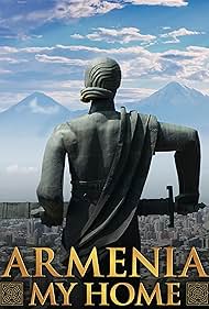 Armenia, My Home (