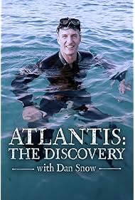 Atlantis The Discovery with Dan Snow (2024)