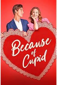 Because of Cupid (