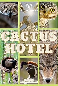 Cactus Hotel (2023