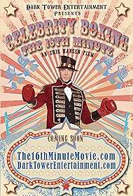 Celebrity Boxing the 16th Minute (2022)