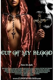 Cup of My Blood (2