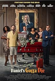 Daniels Gotta Die 