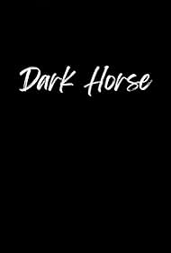 Dark Horse (2012)