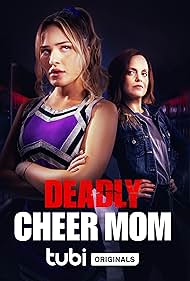 Deadly Cheer Mom (