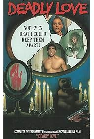 Deadly Love (1987)