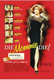 Die, Mommie, Die (