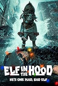 Elf in the Hood (2