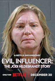Evil Influencer: The Jodi Hildebrandt Story (2025)