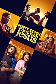 Forty Seven Days with Jesus (2024)