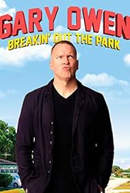Gary Owen Breakin 