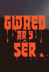 Gwaed ar y Ser (19