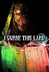 I Curse This Land (2024)