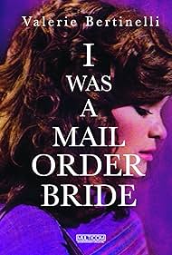 I Was a Mail Order