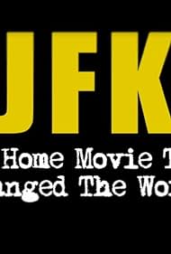 JFK The Home Movie That Changed the World (2023)