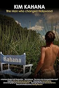 Kim Kahana The Man