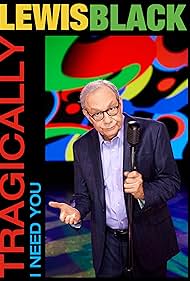 Lewis Black Tragic