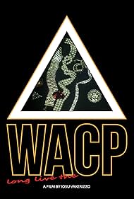 Long Live the WACP! (2022)
