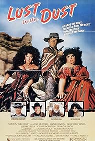 Lust in the Dust (