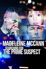 Madeleine McCann: Searching for the Prime Suspect (2025)