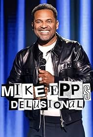 Mike Epps: Delusio