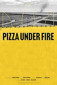 Pizza Under Fire (