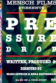 Pressure Drop (1994)