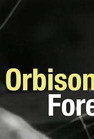 Roy Orbison Foreve