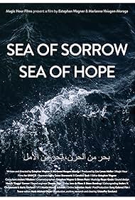 Sea of Sorrow Sea of Hope (2018)
