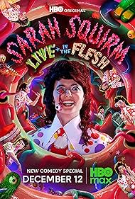 Sarah Squirm: Live