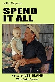 Spend It All (1972