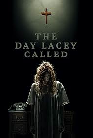The Day Lacey Call