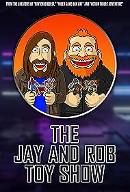 The Jay and Rob Toy Show (2021–)