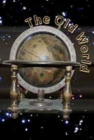 The Old World (2006)