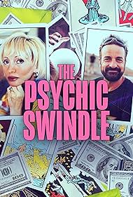 The Psychic Swindl