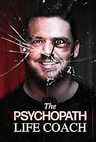 The Psychopath Lif