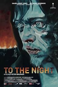 To the Night (2018