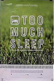 Too Much Sleep (19
