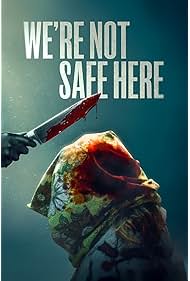 Were Not Safe Here