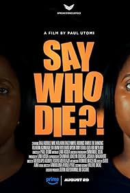 Say Who Die (2025)